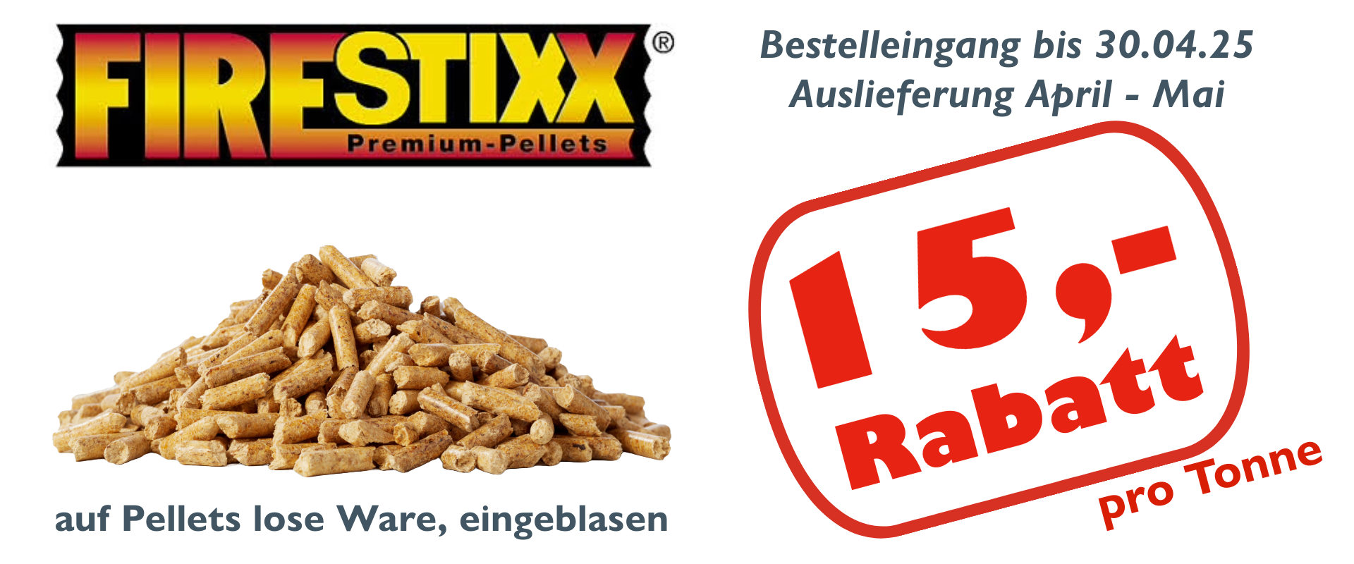 Pellets lose Aktion April 15 EUR Engelhorns Welt 78727 Oberndorf Aistaig